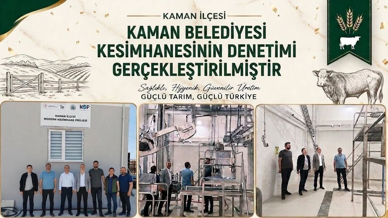 Kaman’daki Modern Kesimhane Şartlı Onay Aşamasına Geldi