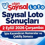 Sayısal Loto sonuçları 2 Eylül 2026 Çarşamba: İşte kazandıran numaralar ve çekiliş sonucu