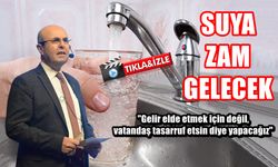 KIRŞEHİR’DE SUYA ZAM GELECEK…