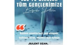 Başkan Ozan: “Gençlerin değerini sadece bu sınav belirlemeyecektir”