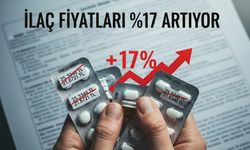 İlaç fiyatları %17 artıyor…