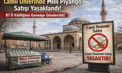 Camii Önlerinde Milli Piyango Satışı Yasaklandı! 81 İl Valiliğine Genelge