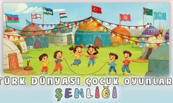 Çocuk Oyunlarıyla Kültürel Bağlar Güçleniyor