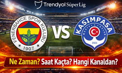 Fenerbahçe – Kasımpaşa Maçı Ne Zaman, Saat Kaçta, Hangi Kanalda?