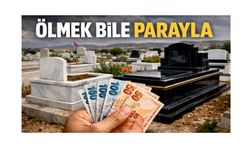 ÖLMEK BİLE PARAYLA