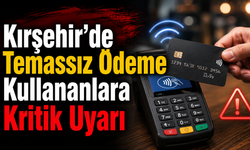 Kırşehir'de Kartla Alışveriş Yapanlar Dikkat: Bilgileriniz Çalınabilir