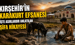 Kırşehir'in Karakurt Efsanesini Biliyor Musunuz?