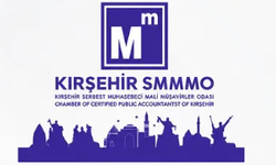 Kırşehir SMMMO’dan Dikkat Çeken Açıklama