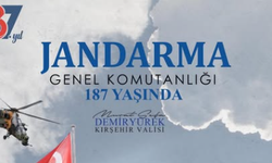Kırşehir Valisi Demiryürek: Jandarma 187 Yıldır Görev Başında