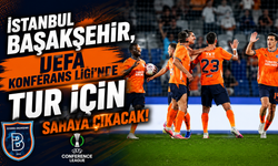 İstanbul Başakşehir, UEFA Konferans Ligi'nde tur için sahaya çıkacak