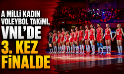 A Milli Kadın Voleybol Takımı, VNL'de 3. kez finalde