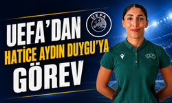 UEFA'dan Hatice Aydın Duygu'ya Görev