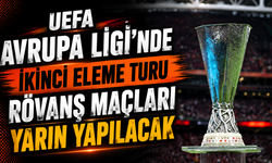 UEFA Avrupa Ligi'nde ikinci eleme turu rövanş maçları yarın yapılacak