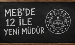 MEB'de Büyük Değişim! 12 İlin Milli Eğitim Müdürü Değişti