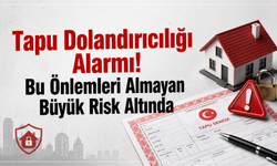 Kırşehir'de Tapu Sahipleri Dikkat! Eviniz Siz Fark Etmeden Satılmış Olabilir