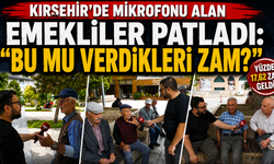 Kırşehir'de Mikrofonu Alan Emekliler Patladı: "Bu Mu Verdikleri Zam?"