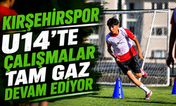 Kırşehirspor U14'te çalışmalar tam gaz devam ediyor