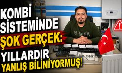 “Kombi Sisteminde Şok Gerçek: Yıllardır Yanlış Biliniyormuş!”
