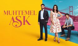Muhtemel Aşk yeni bölüm! Muhtemel Aşk 7. bölümde neler oldu? Muhtemel Aşk 7. bölüm nasıl izlenir