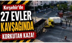 Kırşehir'de 27 Evler Kavşağında Korkutan Kaza!