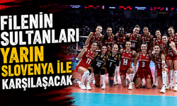 Filenin Sultanları yarın Slovenya ile karşılaşacak