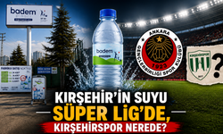 Kırşehir'in Suyu Süper Lig'de, Kırşehirspor Nerede?