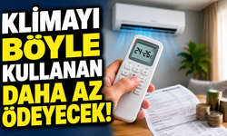 Kırşehir’de Eyyam-ı Bahur Mesaisi: Klimada Tasarrufun Püf Noktaları