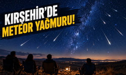 Kırşehir’de Meteor Yağmuru İçin Saat Verildi
