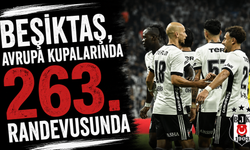 Beşiktaş, Avrupa kupalarında 263. randevusunda