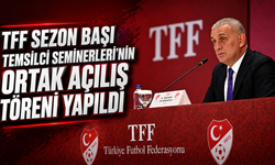 TFF Sezon Başı Temsilci Seminerleri'nin ortak açılış töreni yapıldı