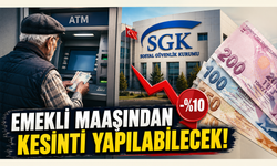 Kırşehir’de Emekliler Dikkat! Maaşınızdan Yüzde 10 Kesilebilir