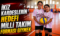İkiz Kardeşlerin hedefi milli takım forması giymek