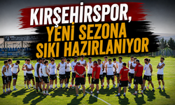 Kırşehirspor, yeni sezona sıkı hazırlanıyor