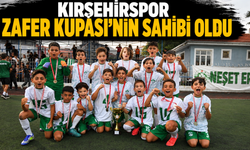 Kırşehirspor, Zafer Kupası’nın sahibi oldu