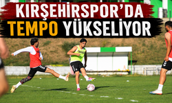 Kırşehirspor’da tempo yükseliyor