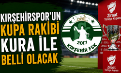 Kırşehirspor’un kupa rakibi kura ile belli olacak