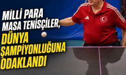 Milli para masa tenisçiler, dünya şampiyonluğuna odaklandı
