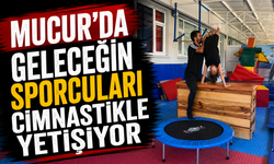 Mucur’da geleceğin sporcuları cimnastikle yetişiyor