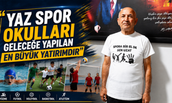"Yaz spor okulları geleceğe yapılan en büyük yatırımdır"