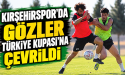 Kırşehirspor’da gözler Türkiye Kupası’na çevrildi