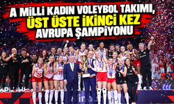 A Milli Kadın Voleybol Takımı, üst üste ikinci kez Avrupa şampiyonu