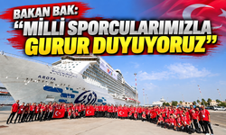 Bakan Bak: “Milli sporcularımızla gurur duyuyoruz”