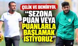Çelik ve Demiryol: “Sezona puan veya puanlarla başlamak istiyoruz”