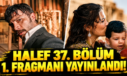 Halef 37. Bölüm 1. Fragmanı Yayınlandı! Halef 36. Bölümde Neler Oldu? Yeni Bölümde Neler Olacak?