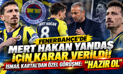 Fenerbahçe’de Mert Hakan Yandaş İçin Karar Verildi! İsmail Kartal’dan Özel Görüşme: “Hazır Ol”