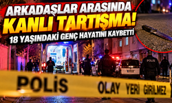 Arkadaşlar Arasında Kanlı Kavga! 18 Yaşındaki Mehmet Ali Hayatını Kaybetti