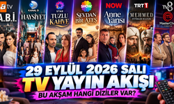 29 Eylül 2026 Salı TV Yayın Akışı: Bu Akşam Hangi Diziler Var?