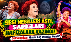 Sesi Nesilleri Aştı, Şarkıları Hafızalara Kazındı! Selda Bağcan Kimdir, Kaç Yaşında, Nereli?