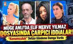 Müge Anlı’da Elif Merve Yılmaz Dosyasında Çarpıcı İddialar! “Konumculuk” Detayı Gündeme Damga Vurdu