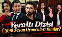 Yeraltı Dizisi Yeni Sezon Oyuncuları Kimler?